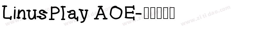 LinusPlay AOE字体转换